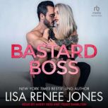 Bastard Boss, Lisa Renee Jones