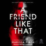 A Friend Like That, Marissa Finch