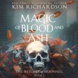 Magic of Blood and Ash, Kim Richardson