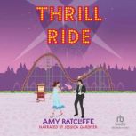Thrill Ride, Amy Ratcliffe