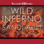 Wild Inferno, Sandi Ault