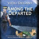 Among the Departed, Vicki Delany