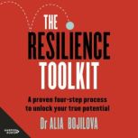 The Resilience Toolkit, Dr Alia Bojilova