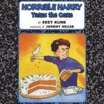 Horrible Harry Takes the Cake, Suzy Kline