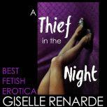A Thief in the Night, Giselle Renarde