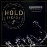 The Gospel of the Hold Steady, Michael Hann