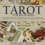 Tarot for Beginners, Margaret Becker