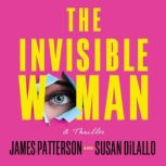 The Invisible Woman, James Patterson