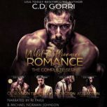 Wild Billionaire Romance The Complet..., C.D. Gorri