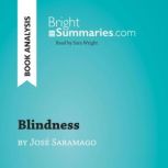 Blindness by Jose Saramago Book Anal..., Bright Summaries