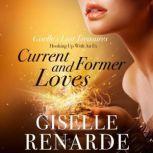 Current and Former Loves, Giselle Renarde