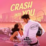 Crash into You, Simone Soltani