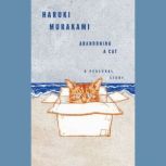 Abandoning a Cat, Haruki Murakami