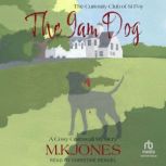 The 9am Dog, M. K. Jones