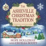 The Asheville Christmas Tradition, Hope Holloway