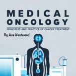 Medical Oncology, Ava Westwood