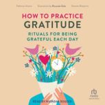 How to Practice Gratitude, Federica Avanzi