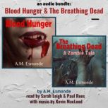 An Audio Bundle Blood Hunger  The B..., AM Esmonde