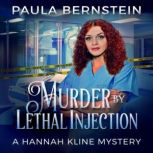 Murder by Lethal Injection, Paula Bernstein