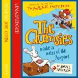 The Clumsies Make a Mess of the Airpo..., Sorrel Anderson