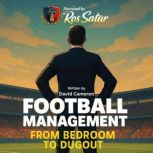 Football Management, David Cameron