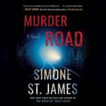 Murder Road, Simone St. James