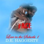 About Face, D.E. Haggerty