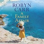 A Family Affair, Robyn Carr