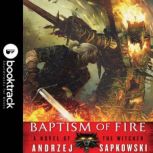 Baptism of Fire: Booktrack Edition, Andrzej Sapkowski
