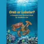 Crab or Lobster? A Compare and Contra..., AnnMarie Lisi