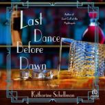 Last Dance Before Dawn, Katharine Schellman