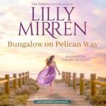 Bungalow on Pelican Way, Lilly Mirren