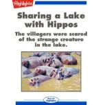 Sharing a Lake with Hippos, Cecil Dzwowa