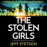 The Stolen Girls, Jeff Stetson