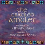 The Cracked Amulet, R. B. Watkinson