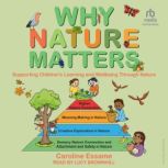 Why Nature Matters, Caroline Essame