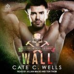 Wall, Cate C. Wells