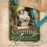 Coming Apart, Karen Heenan