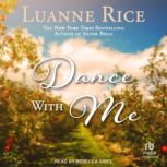 Dance with Me, Luanne Rice