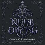 The Night Is Defying, Chloe C. Penaranda