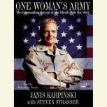 One Womans Army, General Janis Karpinski