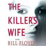 The Killer's Wife, Bill Floyd