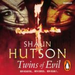 Twins of Evil, Shaun Hutson