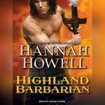 Highland Barbarian, Hannah Howell