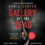 Gallery of the Dead, Chris Carter