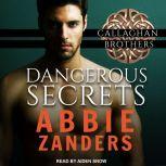 Dangerous Secrets, Abbie Zanders