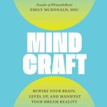 MindCraft, Emily McDonald
