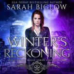 Winters Reckoning, Sarah Biglow