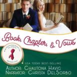 Book, Chapter,  Vows, Chautona Havig