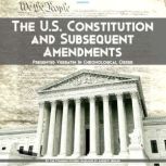 The U.S. Constitution and Subsequent ..., Founding Fathers